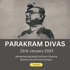 Parakram Diwas 2023