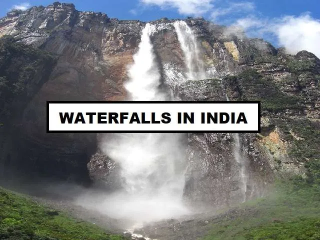 List of Highest Waterfalls in India for Competitive Exams